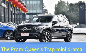 The Prom Queen's Trap mini drama The Prom Queen's Trap mini drama